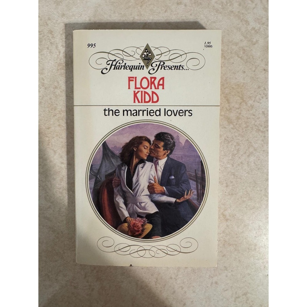 Harlequin Presents The Married Lovers Flora Kidd Vintage 1987 Paperback 995